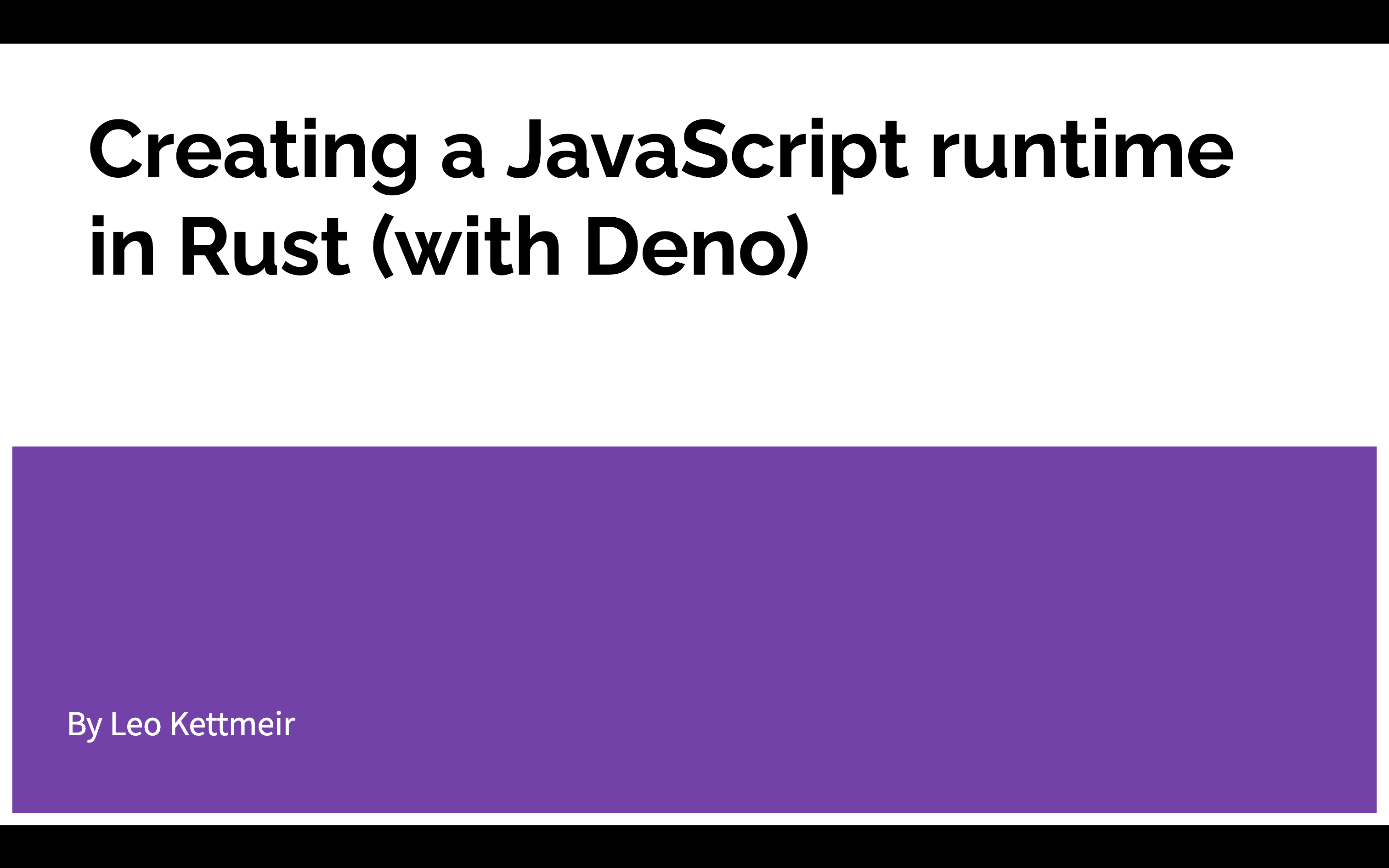 Building your own JavaScript runtime with Rust