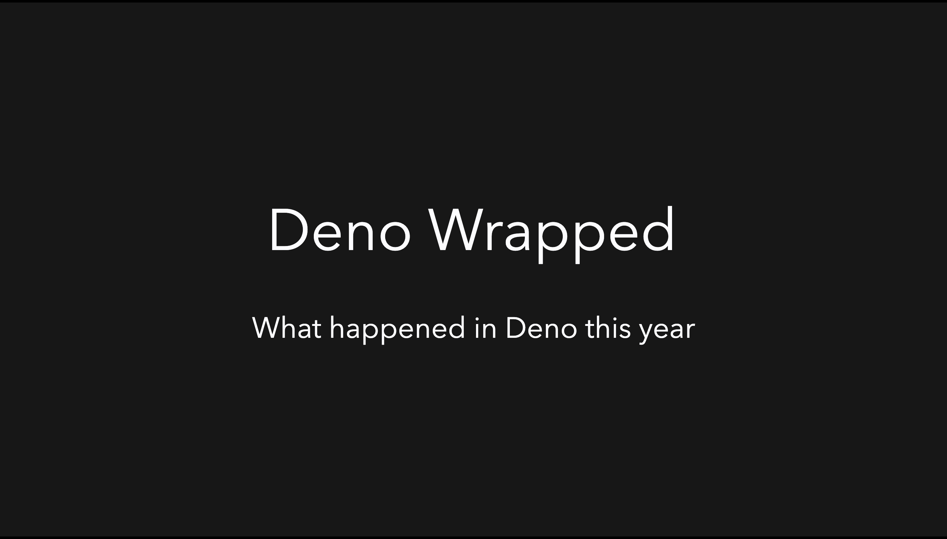 Deno Wrapped: What happened in Deno this year